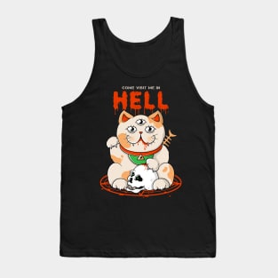 Come Visit Me In Hell Tank Top